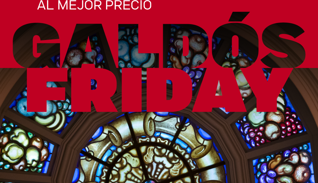 Imagen noticia - Comienza el 'Galdós Friday', prepárate para las promociones