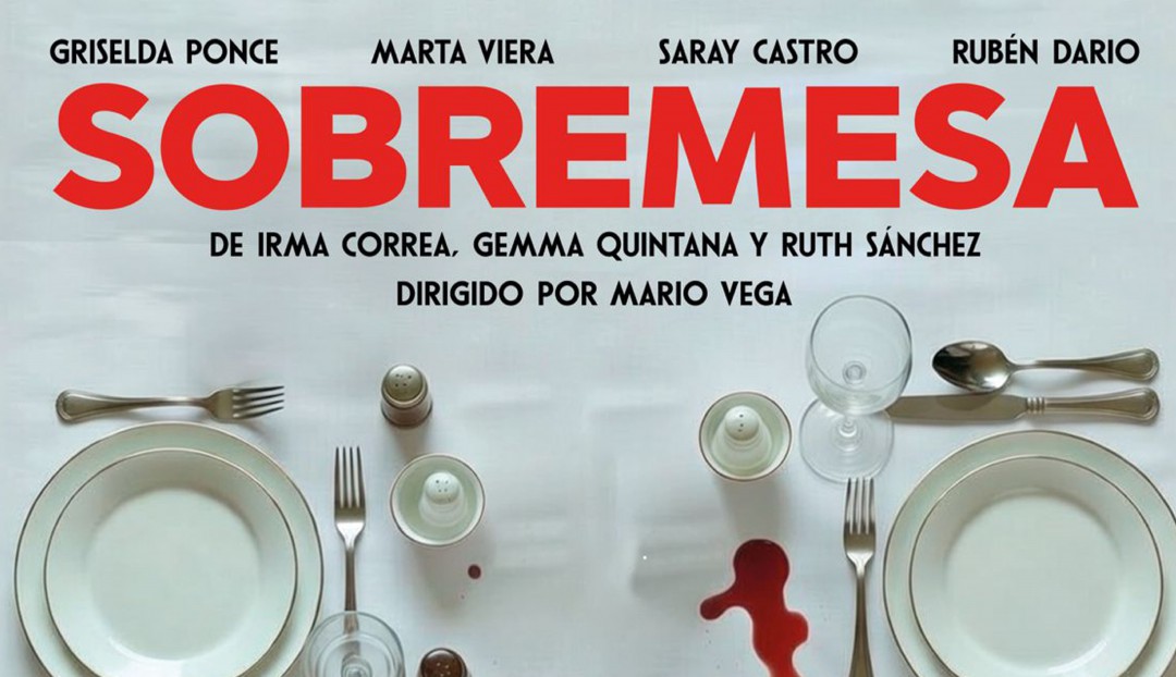 Imagen noticia - El Teatro Pérez Galdós pone a la venta las entradas para el montaje teatral ‘Sobremesa’, novena entrega del Laboratorio Galdós internacional