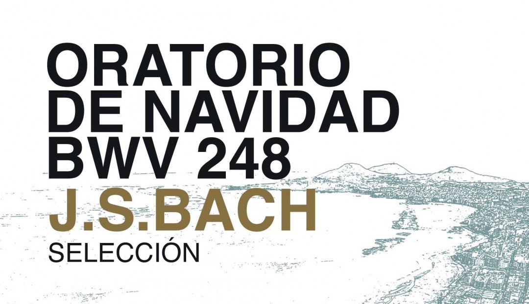 Imagen noticia - Ya puedes conseguir tus entradas para el Oratorio de Navidad de Johann Sebastian Bach